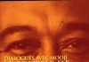 Dialogues avec Mooji – Le souffle de l’absolu – Partie 1