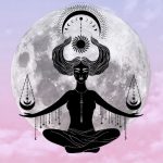 Astrologie intuitive – Super Pleine Lune en Balance d&rsquo;avril 2020