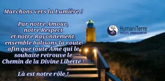 Gardez la Foi, entretenez votre Joie et sachez que l’Humanité est protégée !