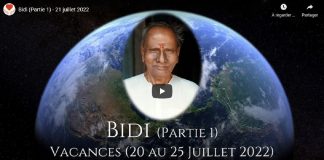 Bidi (Partie 1) 21 Juillet 2022